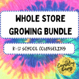 Whole Store Growing Bundle | School Counseling Lessons, Gr