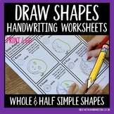 Whole and Half Simple Shapes - Drawing Shapes
