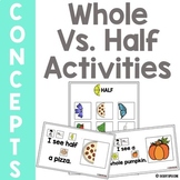 Whole vs. Half Activities
