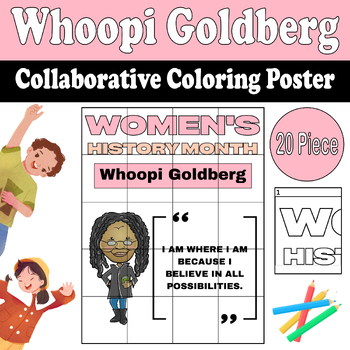 Preview of Whoopi Goldberg: Collaborative Coloring Poster for Women's History Month