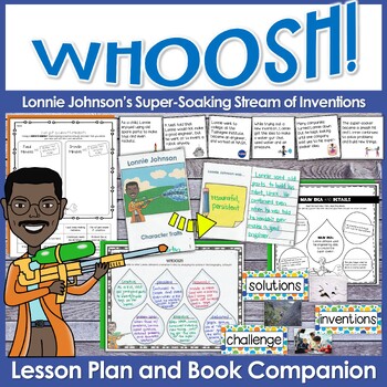 Preview of Whoosh! Lonnie Johnson Lesson Plan and Book Companion