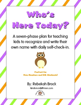 Preview of Who's Here Today? Teach kids to recognize & write their name with self-check-in!