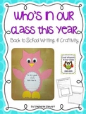 Who's In Our Class {Back to School Craftivity}