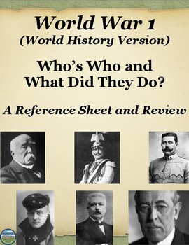 Who's Who in World War 1: Reference Sheet and Review | TPT