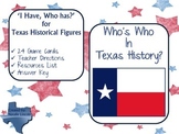 Who’s who in Texas history, “I Have, Who Has?”