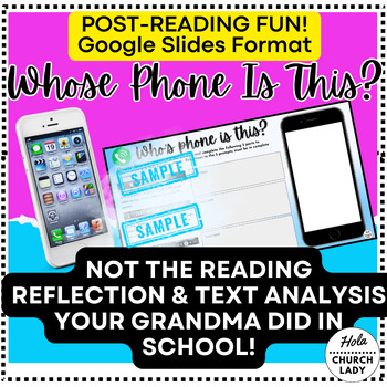Preview of Whose Phone Is This? - Reading Reflection, Text Analysis + Writing