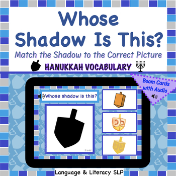 Preview of Whose Shadow is This?  Match the Shadow to the Hanukkah Picture (Boom Cards™)