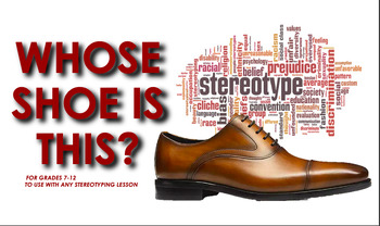 Preview of Whose Shoe is This? STEREOTYPING Activity PLUS NEW ADDITIONAL ACTIVITIES