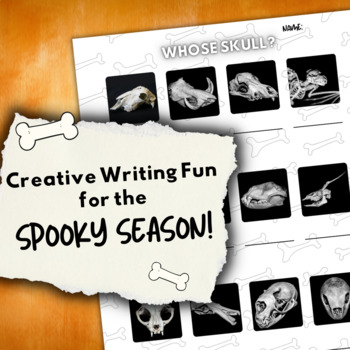 Preview of Whose Skull? | Creative Writing Activity for Halloween & the Spooky Season!