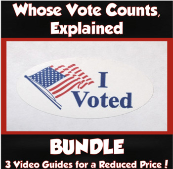 Preview of Whose Vote Counts, Explained (BUNDLE)