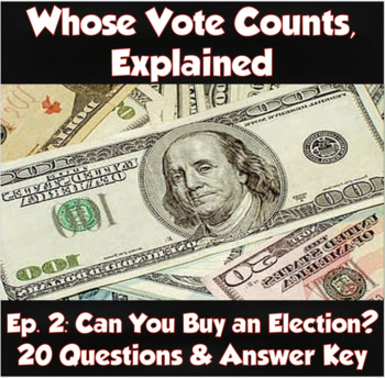 Preview of Whose Vote Counts, Explained (Episode 2: Can You Buy an Election?)