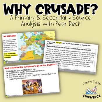 Preview of Why Crusade? Crusades Mini DBQ with Pear Deck Google Slides