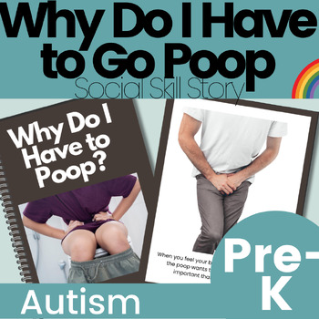 Preview of Why Do I Need to Poop Social Skill Story for Stool Withholding Fear of Pooping