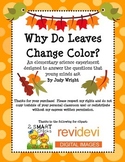 Why Do Leaves Change Color? Elementary Science Experiment