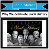 Why Do We Celebrate Black History? A Brief Overview