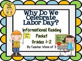 Why Do We Celebrate Labor Day?  Informational Reading CCSS