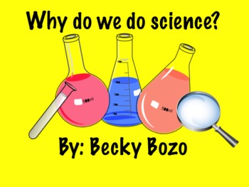 Preview of Why Do We Do Science?  Smart board lesson