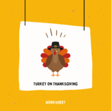 Why Do We Eat Turkey on Thanksgiving? (Worksheet)