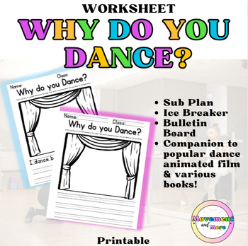 Preview of Why Do You Dance? Worksheet - Sub Plan, Bulletin Board, Film and Book Companion