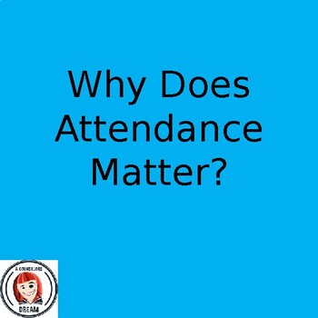 Preview of Why Does Attendance Matter Ppt