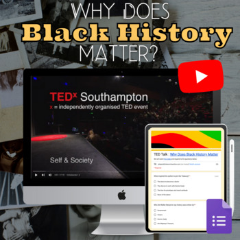Preview of Why Does Black History Matter? | Video and Google Form Middle & High School 
