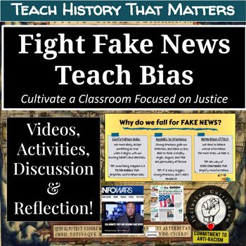 Preview of Why Does History Matter? Identify Bias/Opinion/Fake News & Cultivate Antiracism