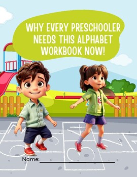 Preview of Why Every Preschooler Needs This Alphabet Activity book NOW!