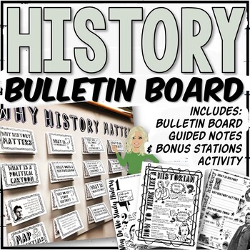 Preview of Why History Matters Bulletin Board & Bonus Stations Activity