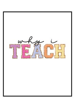 Preview of Why I Teach, Binder Cover