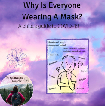 Preview of Why Is Everyone Wearing A Mask- A Classroom Lesson About COVID-19