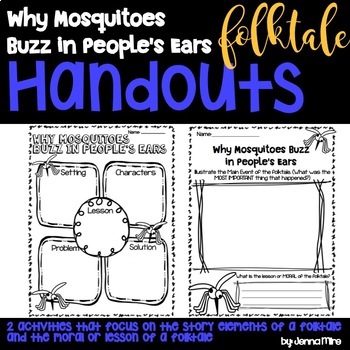 Preview of Why Mosquitoes Buzz In People's Ears Handouts
