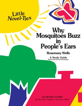 Preview of Why Mosquitoes Buzz in People's Ears - Little Novel-Ties Study Guide