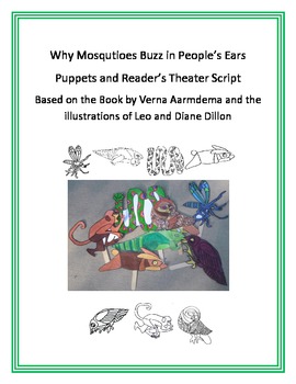 Preview of Why Mosquitoes Buzz in People's Ears Puppets and Reader's Theater