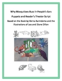 Why Mosquitoes Buzz in People's Ears Puppets and Reader's Theater