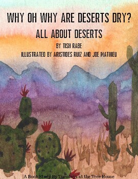 Preview of Why Oh Why Are Deserts Dry?  All About Deserts