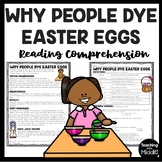 Why People Dye Easter Eggs Informational Reading Comprehen