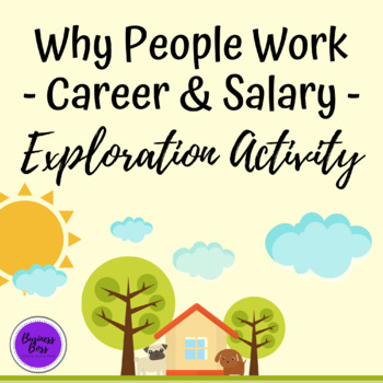 Preview of Why People Work - Careers & Salary - Exploration Activity