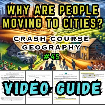Preview of Why People are Moving to Cities, Crash Course Geography 45 Video Guide