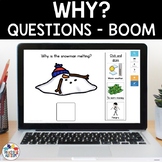 Why? Questions Boom Cards | Wh Questions for Speech Therapy