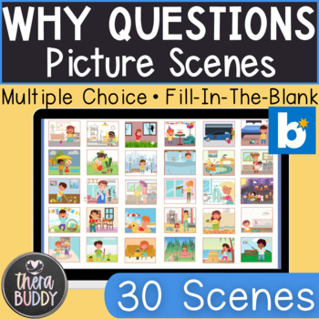 Preview of Why Questions Picture Scenes Speech Therapy BOOM Cards Digital Resource