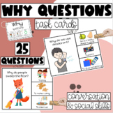 Why Questions Task Cards - Communication & Social Skills