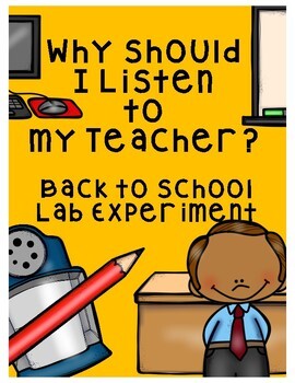 Preview of Why Should I Listen to my Teacher?  Back to School Management Experiment