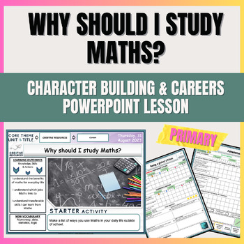 Preview of Why Should I study Math - Elementary School Careers lesson