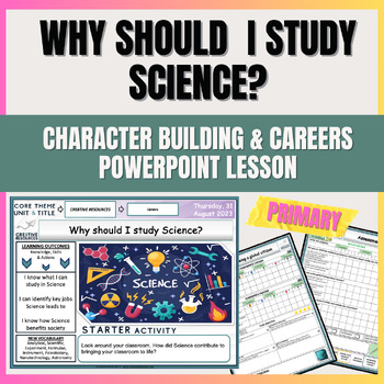 Preview of Why Should I study Science? - Elementary School Careers lesson