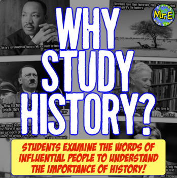 Preview of Why Study History? Back to School American and World History Activity