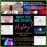 Why Study History? Back to School PowerPoint Lesson and Ac