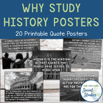 Preview of Why Study History Posters | Printable History Quotes Posters