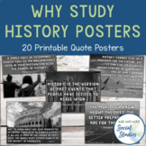 Why Study History Posters | Printable History Quotes Posters