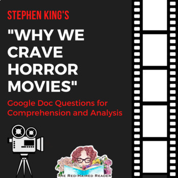 Preview of Why We Crave Horror Movies Stephen King Analysis and Comprehension Google Doc