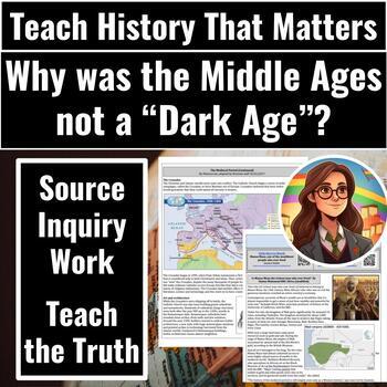 Preview of Why are the Middle Ages not a “Dark Age”? World History Cooperative Activities